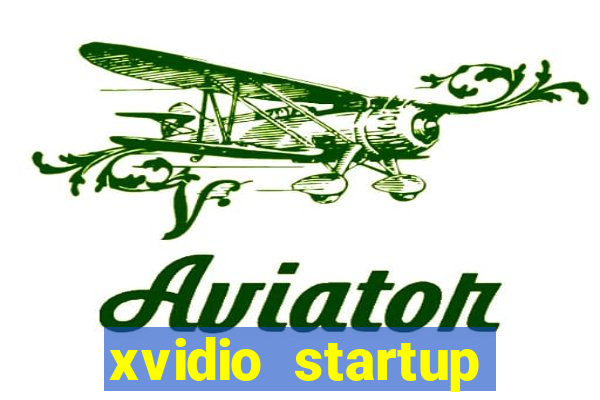 xvidio startup brasil 2024